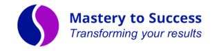 Mastery to Success - Transforming your results